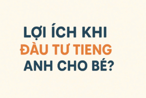 tiếng anh cho bé ở bmt